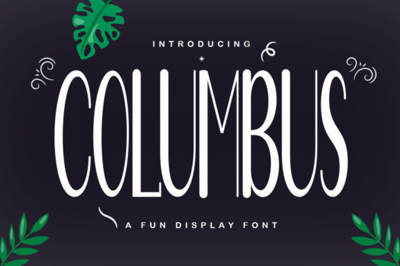 Columbus: Elevating Design with a Tall, Adaptable Display Font