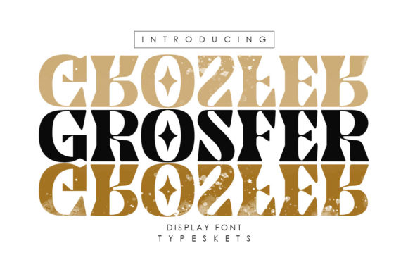Grosfer: Bold Typography for High-Impact Design