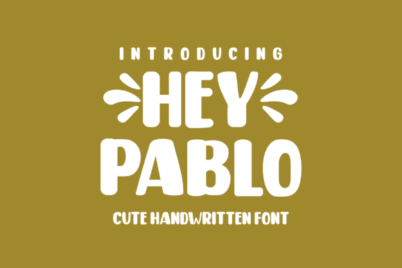 Hey Pablo: A Strategic Approach to Using a Joyful Display Font in Professional Design