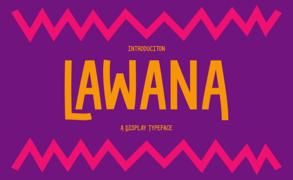Lawana: Bold Typography for Modern Creators