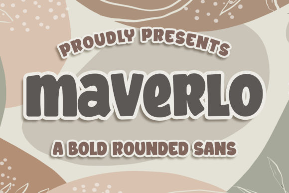 Why Maverlo Is the Bold Choice for High-Impact Display Typography