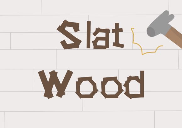 Why Slat Woods Is the Perfect Display Font for Playful and Creative Projects